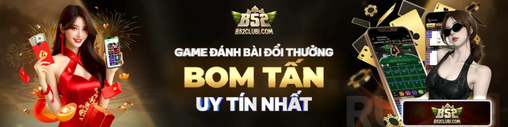 Khám phá cổng game bài uy tín B52CLUB, bảo mật, rút tiền nhanh 2025 1 Game bài uy tín B52CLUB